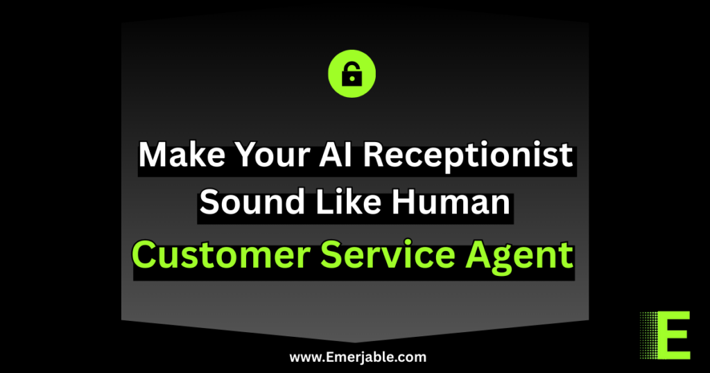 AI Receptionist Prompting