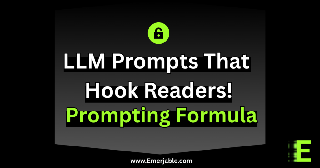 LLM Prompts That Hook Readers