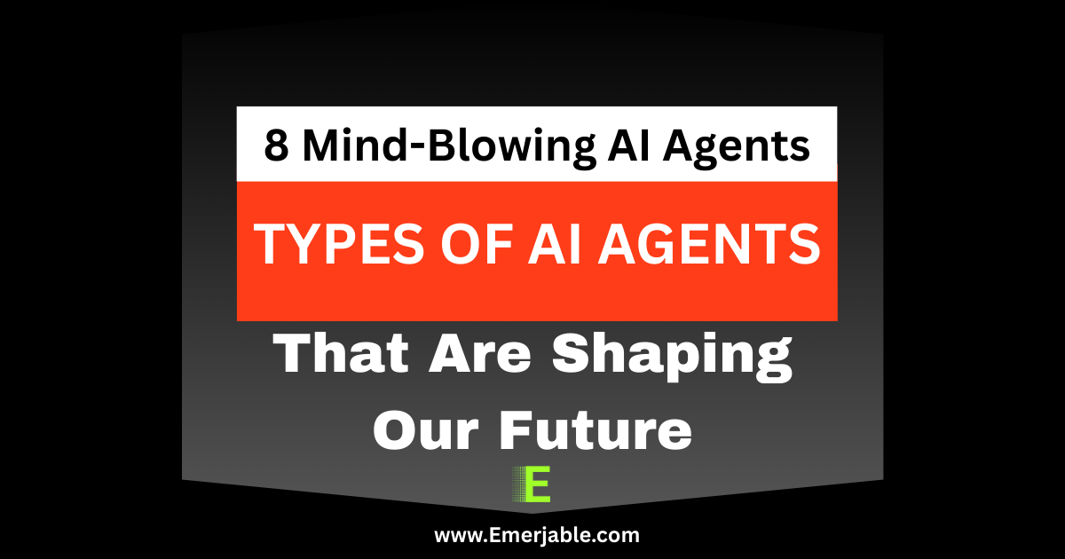 Types of AI Agents